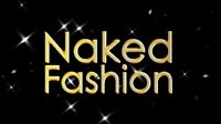 Naked Fashion